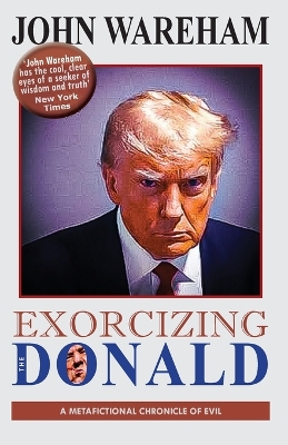 Cover of Exorcizing the Donald