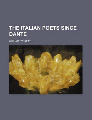 Book cover for The Italian Poets Since Dante