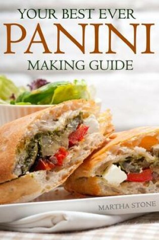 Cover of Your Best Ever Panini Making Guide