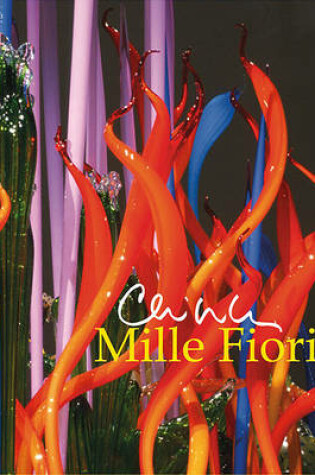 Cover of Chihuly Millie Fiori