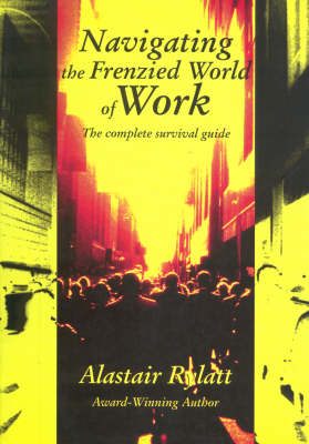 Book cover for Navigating the Frenzied World of Work