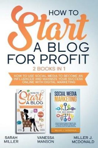 Cover of How to Start a Blog for Profit