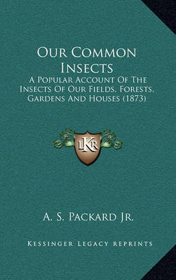 Book cover for Our Common Insects
