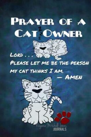 Cover of Prayer of a Cat Owner - A Journal