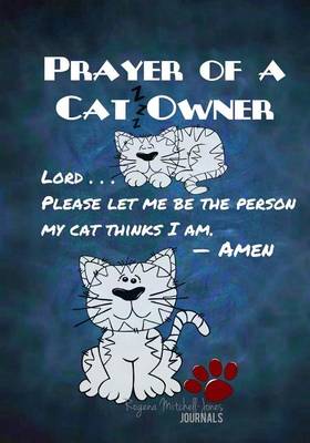 Book cover for Prayer of a Cat Owner - A Journal