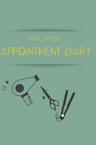 Cover of Hair stylist appointment dairy