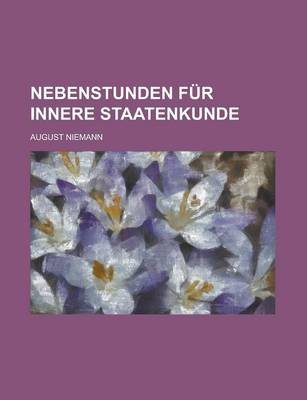 Book cover for Nebenstunden Fur Innere Staatenkunde