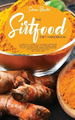 Book cover for The Sirtfood Diet Handbook