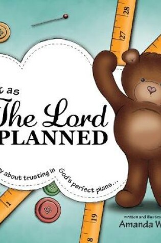 Cover of Just as The Lord Planned