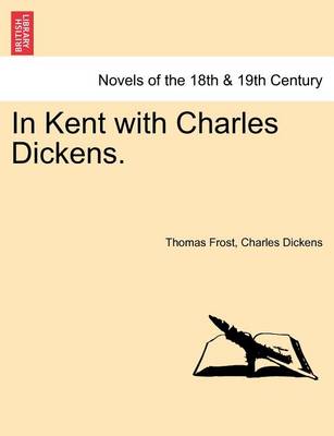 Book cover for In Kent with Charles Dickens.