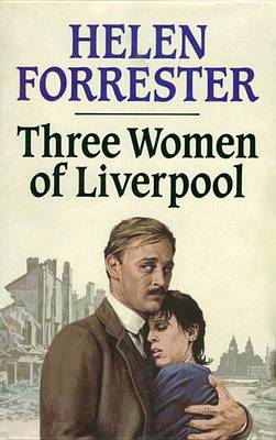 Book cover for Three Women of Liverpool