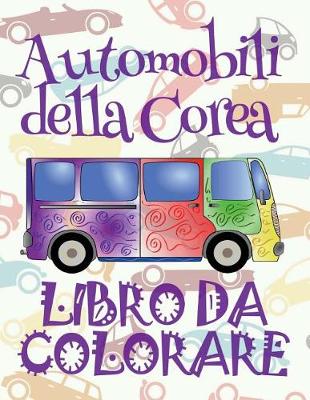 Book cover for Libro da Colorare Automobili Della Corea