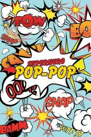 Cover of Superhero Pop-Pop Journal