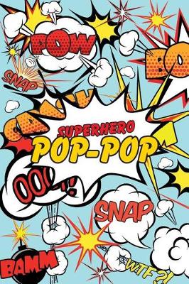 Book cover for Superhero Pop-Pop Journal
