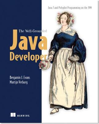 Book cover for The Well-Grounded Java Developer java 7 and Polyglot Programming on the JVM