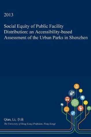 Cover of Social Equity of Public Facility Distribution