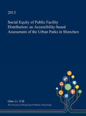 Book cover for Social Equity of Public Facility Distribution