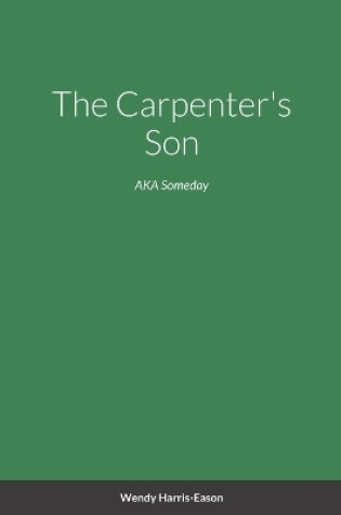 Cover of The Carpenter's Son