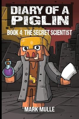 Cover of Diary of a Piglin Book 4