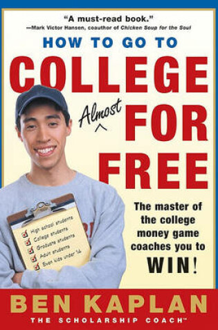 Cover of How to Go to College Almost for Free