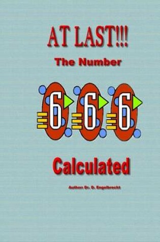 Cover of AT LAST!!!; The number 666 calculated