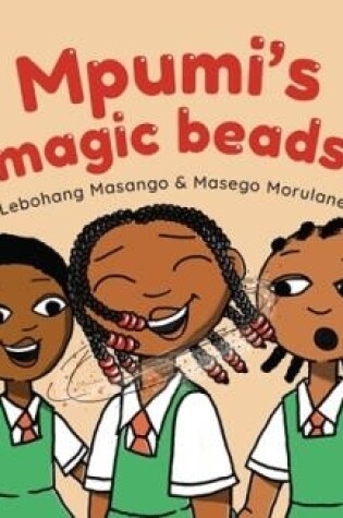 Cover of Mpumi’s magic beads