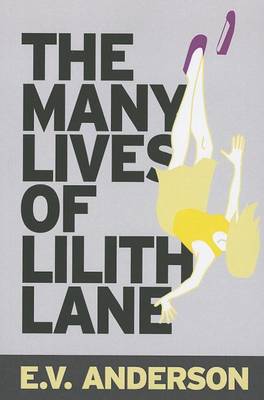 Cover of The Many Lives of Lilith Lane