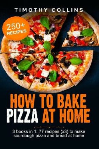 Cover of How To Bake Pizza At Home