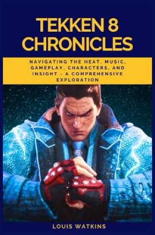 Cover of Tekken 8 Chronicles