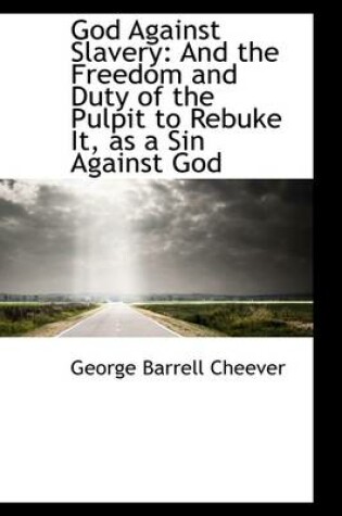 Cover of God Against Slavery