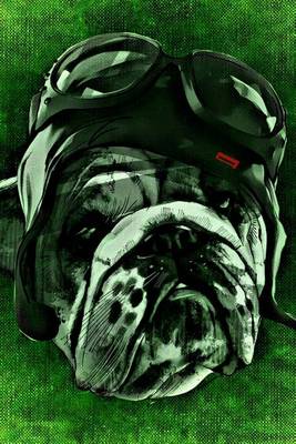 Book cover for Bulldog with Goggles