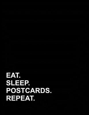 Cover of Eat Sleep Postcards Repeat