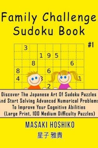 Cover of Family Challenge Sudoku Book #1