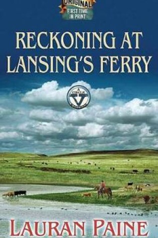 Cover of Reckoning At Lansing's Ferry