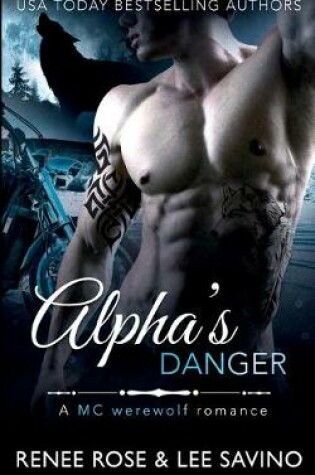 Alpha's Danger