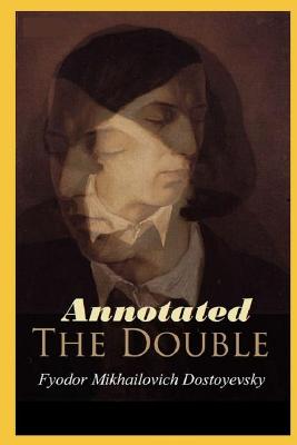 Book cover for The Double "Annotated" Wordworth Classics