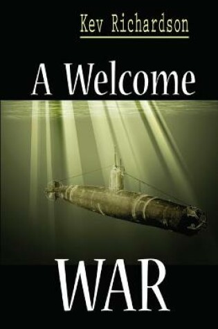 Cover of A Welcome War