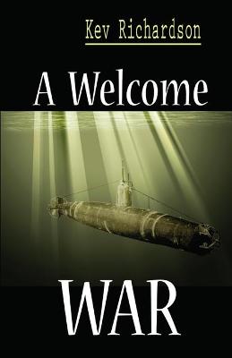 Cover of A Welcome War