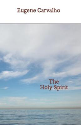 Book cover for The Holy Spirit