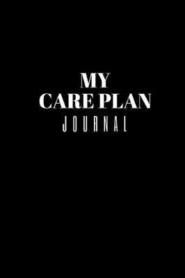 Book cover for My Care Plan Journal