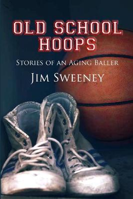 Book cover for Old School Hoops