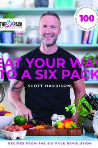 Cover of Eat Your Way to a Six Pack