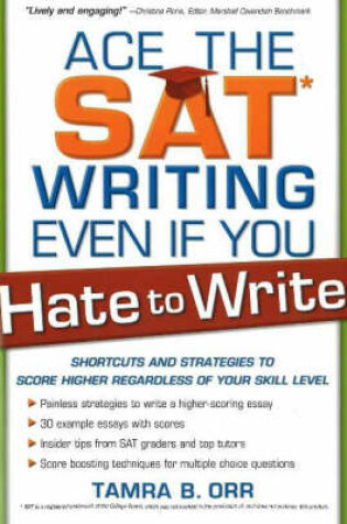 Cover of Ace the SAT Writing Even If You Hate to Write