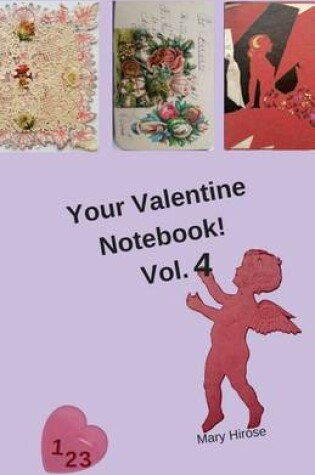 Cover of Your Valentine Notebook! Vol. 4