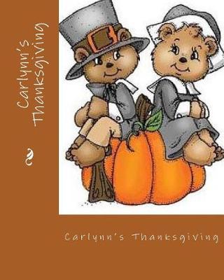 Book cover for Carlynn's Thanksgiving