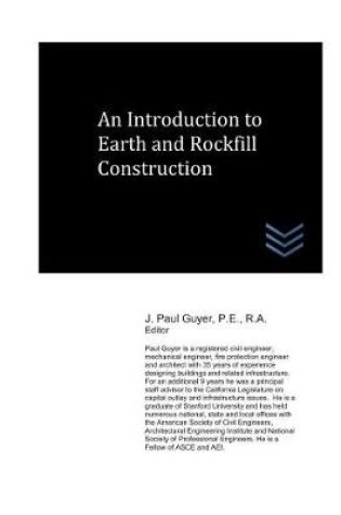 Cover of An Introduction to Earth and Rock Fill Construction