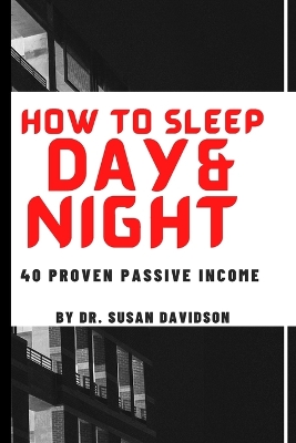 Book cover for How to Sleep Day and Night