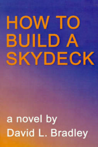 Cover of How to Build a Skydeck
