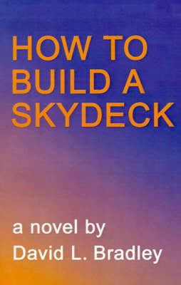 Book cover for How to Build a Skydeck