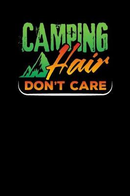 Book cover for Camping Hair Don't Care